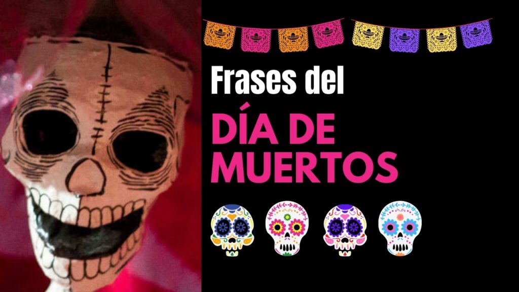 Frases de Día de Muertos cortas | Unión Jalisco